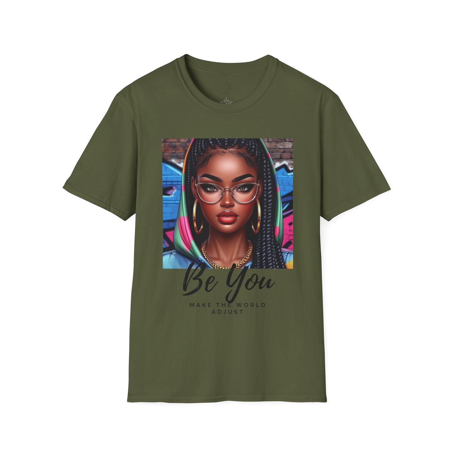 Be You Hoodie girl Unisex Softstyle T-Shirt - Military Green / S - T-Shirt