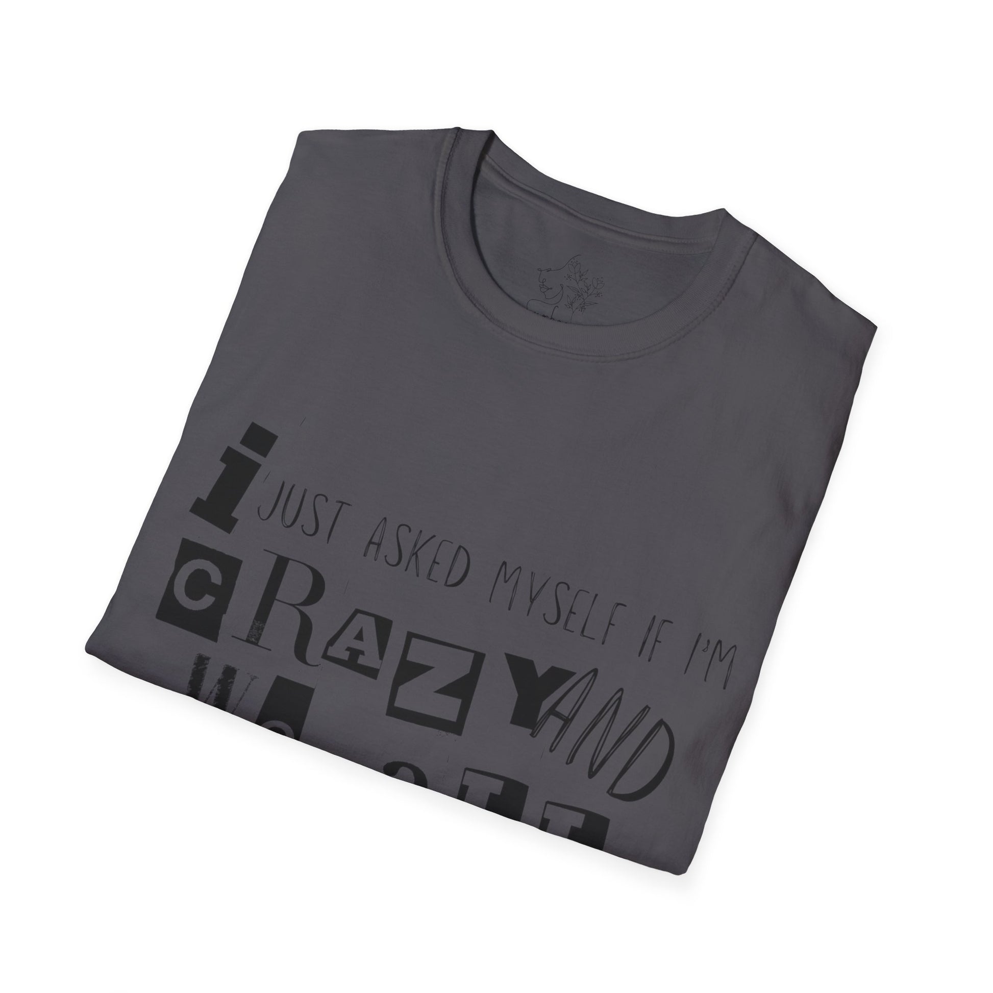 Crazy Blk Unisex Softstyle T-Shirt - T-Shirt