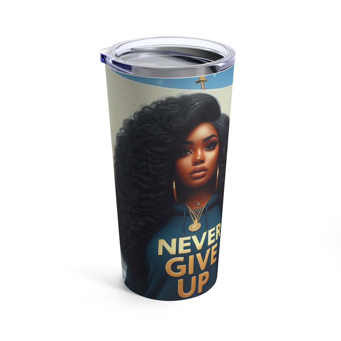 Never Give up Tumbler - 20oz - Mug