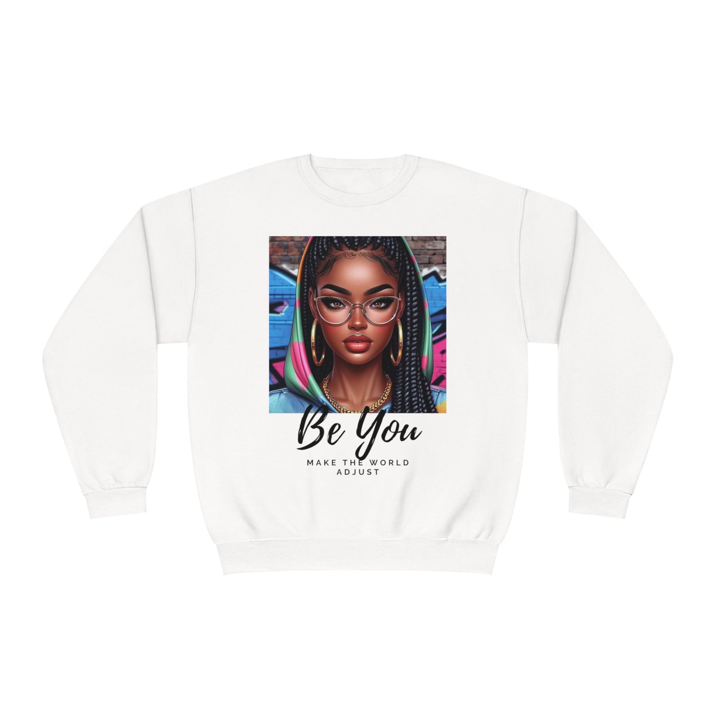 Be you Hoodie girl Unisex Crewneck Sweatshirt - White / S - Sweatshirt