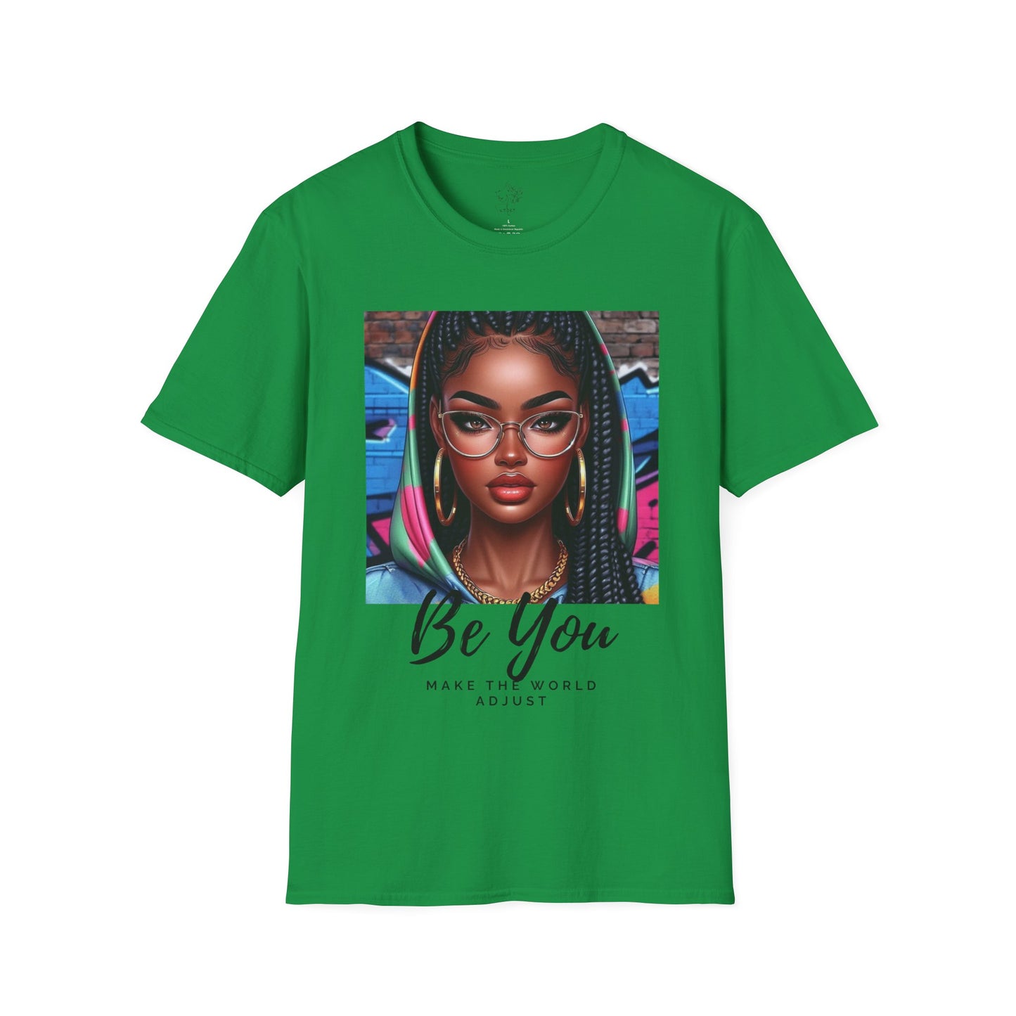 Be You Hoodie girl Unisex Softstyle T-Shirt - Irish Green / S - T-Shirt