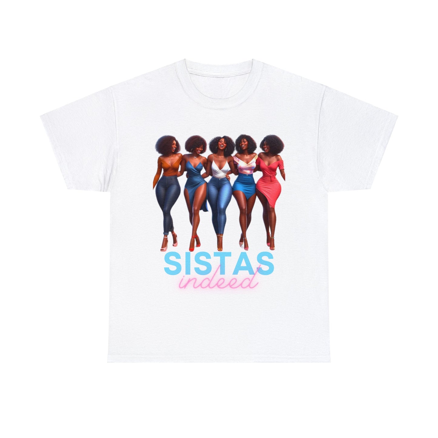 Sistas Indeed Unisex Heavy Cotton Tee - White / S - T-Shirt