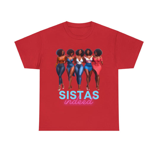 Sistas Indeed Unisex Heavy Cotton Tee - Red / S - T-Shirt