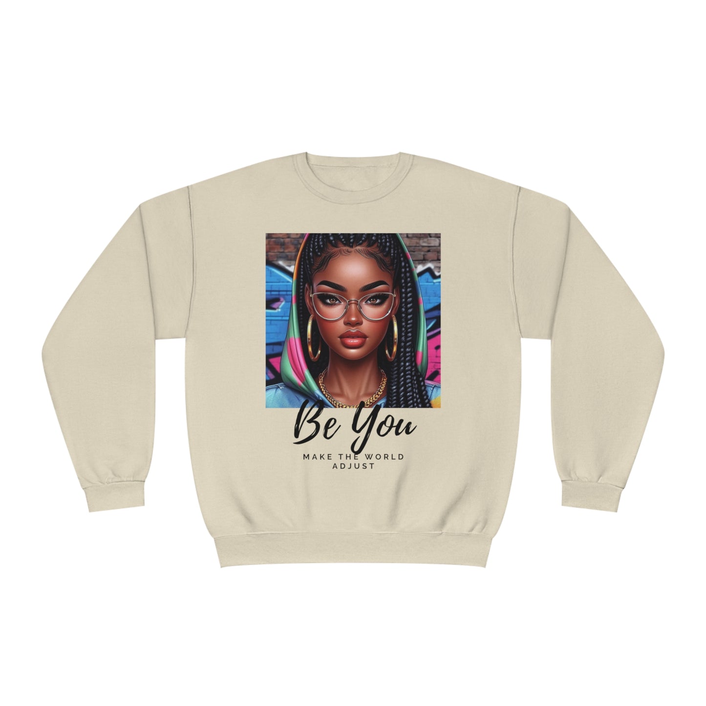 Be you Hoodie girl Unisex Crewneck Sweatshirt - Sandstone / S - Sweatshirt