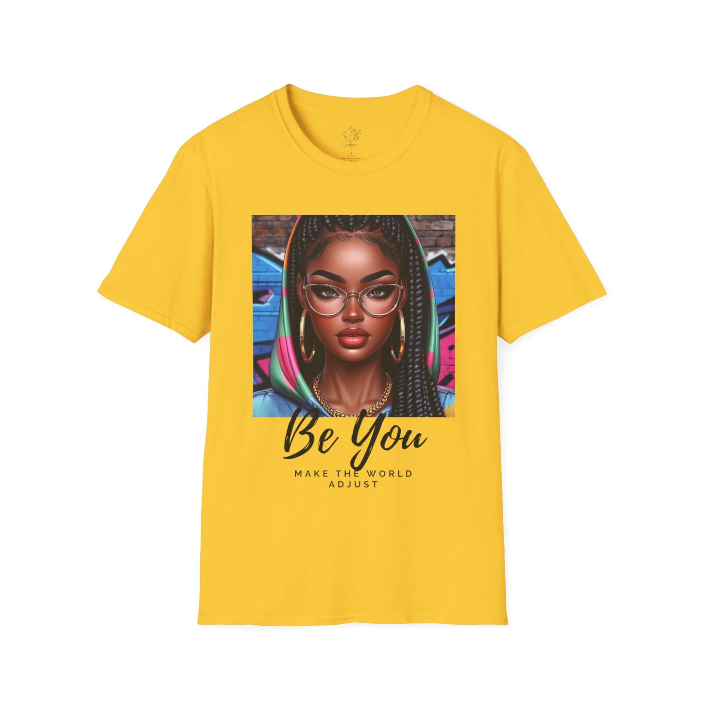 Be You Hoodie girl Unisex Softstyle T-Shirt - Daisy / S - T-Shirt