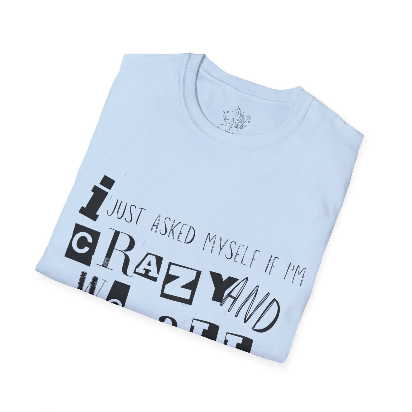 Crazy Blk Unisex Softstyle T-Shirt - T-Shirt