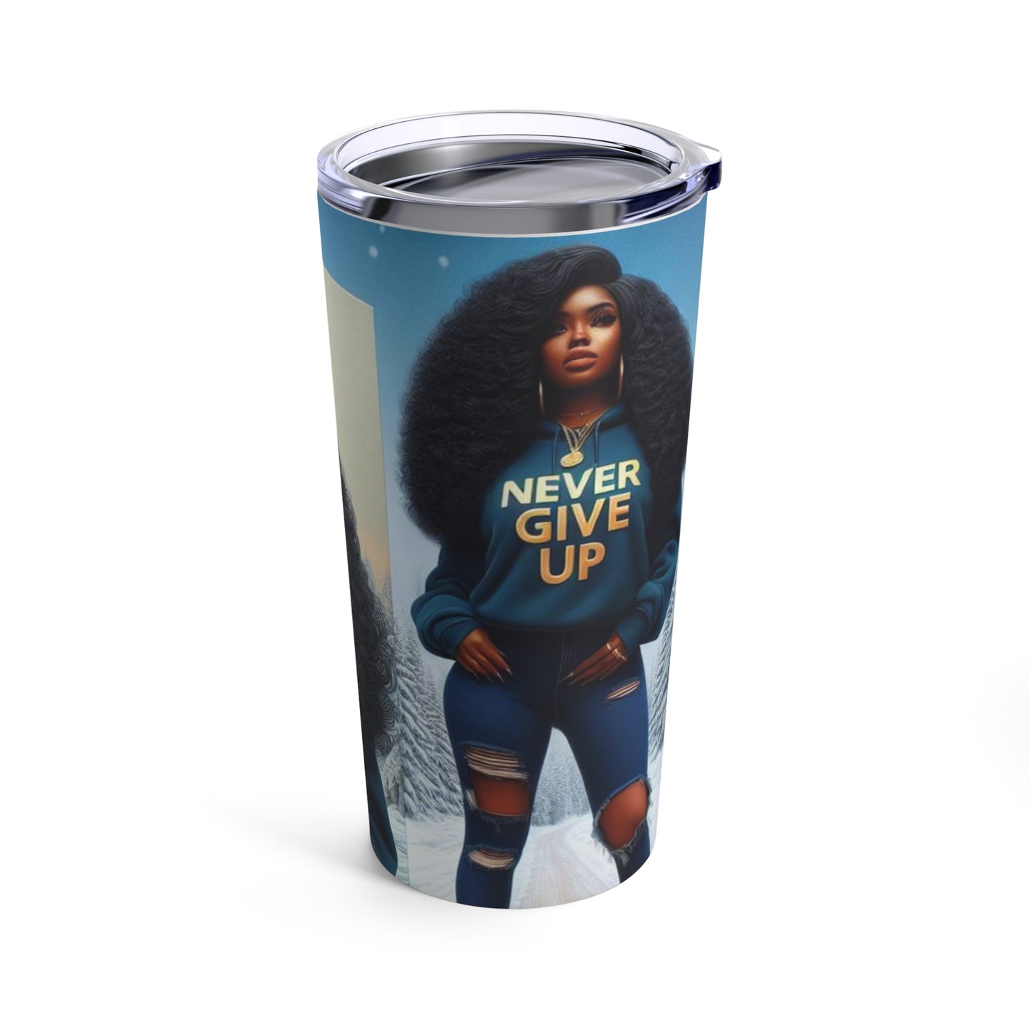 Never Give up Tumbler - 20oz - Mug